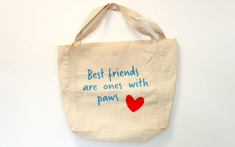 Tote Bag - "Best Friends are the Ones with Paws"